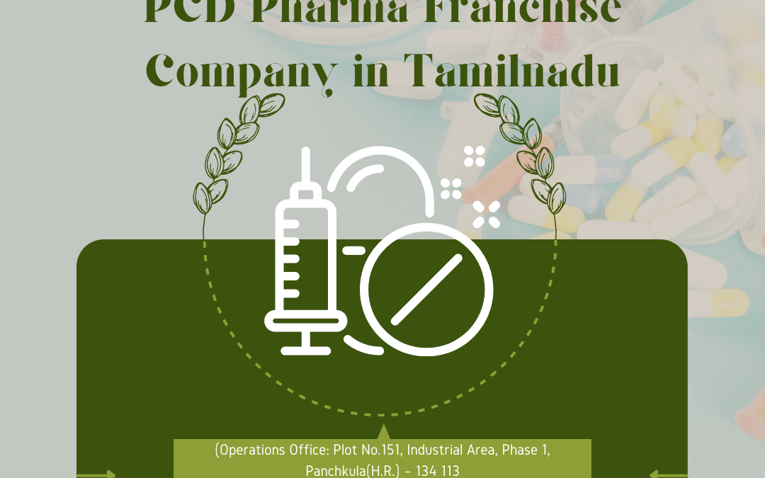 PCD Pharma Franchise Company in Tamil Nadu