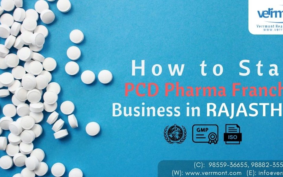 How to Start PCD Pharma Franchise Business in Rajasthan